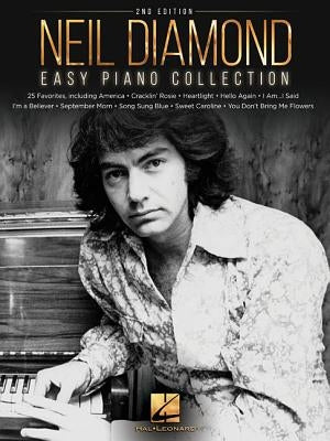 Neil Diamond - Easy Piano Collection by Diamond, Neil