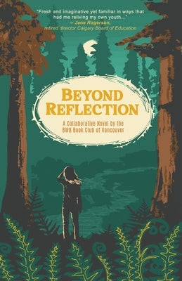 Beyond Reflection by Vancouver, Bwb Book Club of