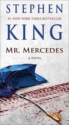 Mr. Mercedes by King, Stephen