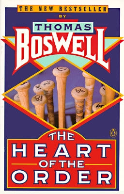 The Heart of the Order by Boswell, Thomas