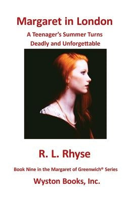 Margaret in London by Rhyse, R. L.