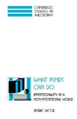 What Minds Can Do by Jacob, Pierre