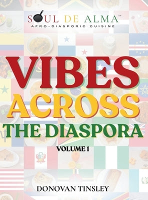 Vibes Across the Diaspora by Tinsley, Donovan