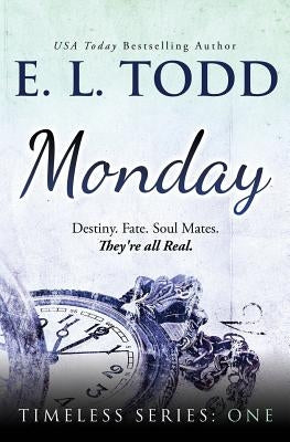 Monday by Todd, E. L.
