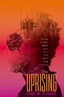 The Uprising: The Forsaken Trilogy by Stasse, Lisa M.