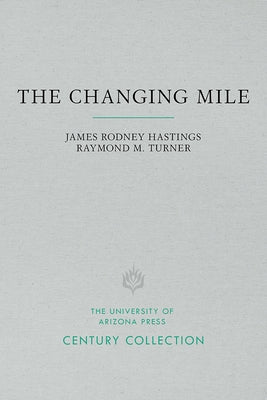 The Changing Mile by Hastings, James Rodney