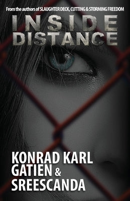 Inside Distance by Gatien, Konrad Karl