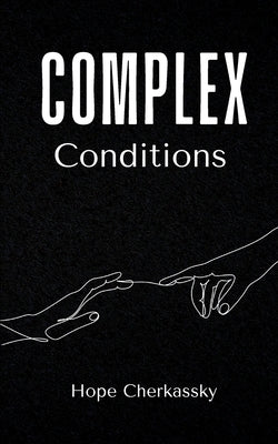Complex Conditions by Cherkassky, Hope