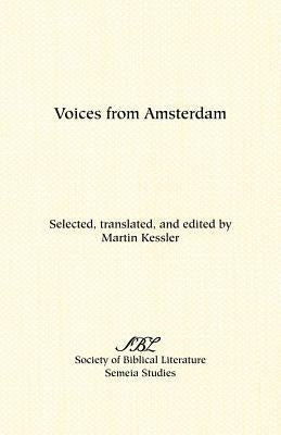 Voices from Amsterdam by Kessler, Martin