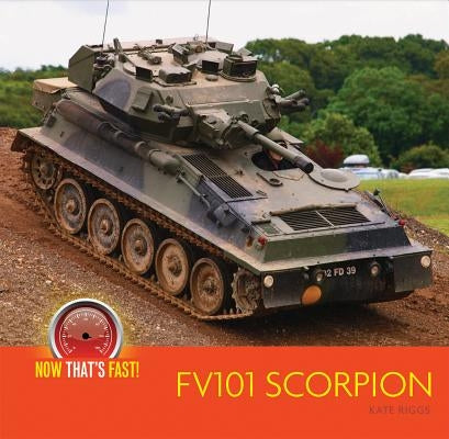 Fv101 Scorpion by Riggs, Kate