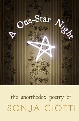 A One-Star Night by Ciotti, Sonja