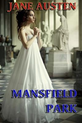 Mansfield Park by Austen, Jane