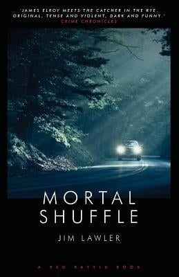 Mortal Shuffle by Lawler, Jim
