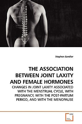 The Association Between Joint Laxity and Female Hormones by Sandler, Stephen
