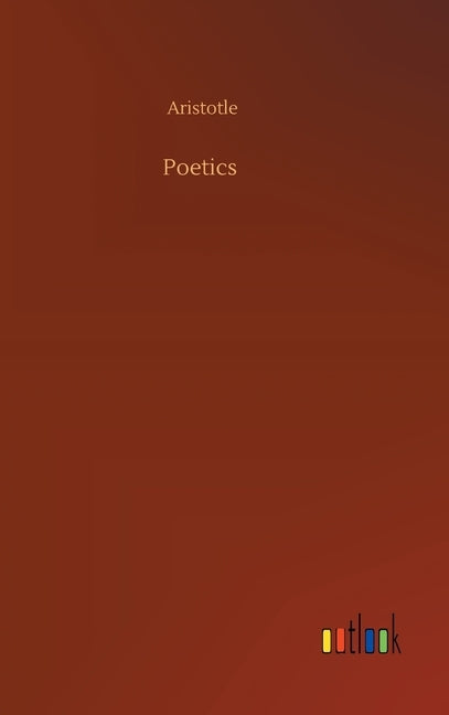 Poetics by Aristotle