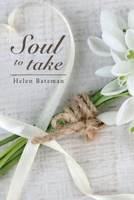 Soul to Take by Bateman, Helen