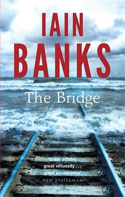 The Bridge by Banks, Iain