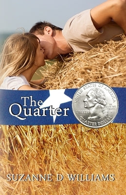 The Quarter by Williams, Suzanne D.