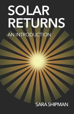Solar Returns by Shipman, Sara