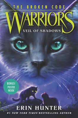 Warriors: The Broken Code: Veil of Shadows by Hunter, Erin
