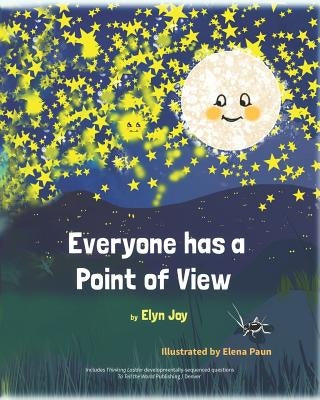 Everyone has a Point of View by Paun, Elena