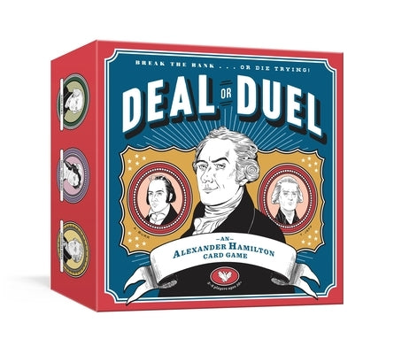 Deal or Duel Hamilton Game: An Alexander Hamilton Card Game: Card Games by Potter Gift