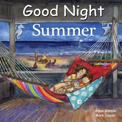 Good Night Summer by Gamble, Adam