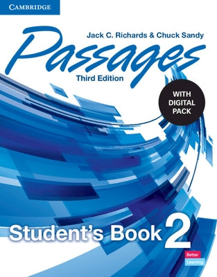 Passages Level 2 Student's Book with Digital Pack by Richards, Jack C.