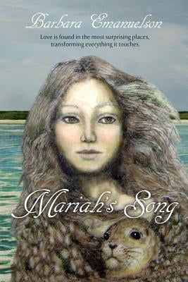 Mariah's Song by Emanuelson, Barbara