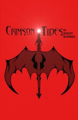 Crimson Tides by Buehner, Jeremy