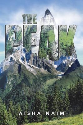 The Peak by Naim, Aisha