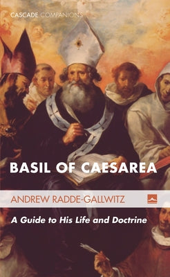 Basil of Caesarea by Radde-Gallwitz, Andrew
