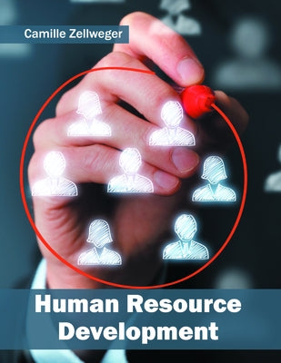 Human Resource Development by Zellweger, Camille