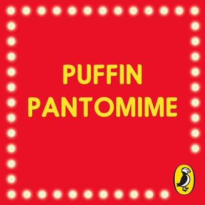 Puffin Pantomime by Puffin