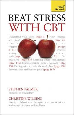 Beat Stress with CBT by Wilding, Christine