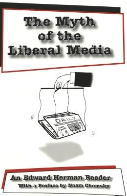 Media and Culture: An Edward Herman Reader by Jhally, Sut