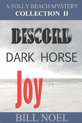 The Folly Beach Mystery Collection II by Noel, Bill