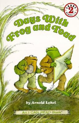 Days with Frog and Toad by Lobel, Arnold