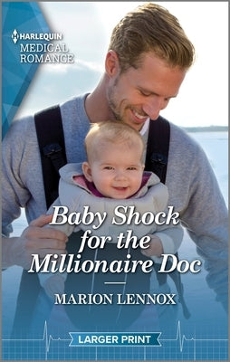 Baby Shock for the Millionaire Doc by Lennox, Marion