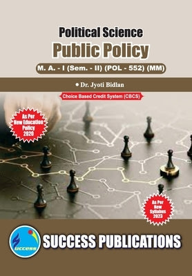 Public Policy, First Year, M.A, Sem-II-English by Dr Jyoti Bidlan