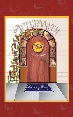 Aftermath by Ray, Lacey