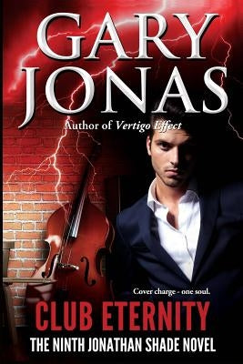 Club Eternity by Jonas, Gary
