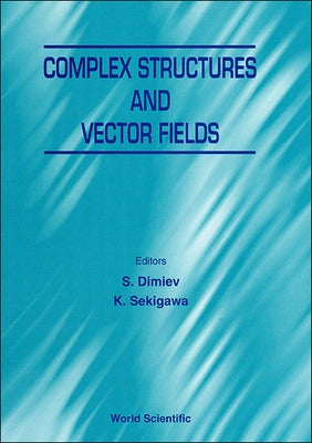 Complex Structures and Vector Fields by Sekigawa, Kouei