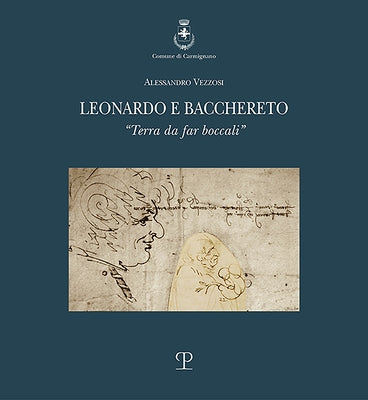 Leonardo E Bacchereto: "Terra Da Far Boccali" by Vezzosi, Alessandro