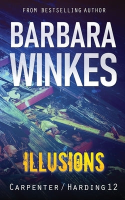 Illusions: A Lesbian Detective Novel by Winkes, Barbara