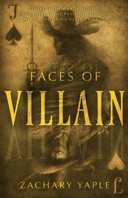 Faces of Villain by Yaple, Zachary
