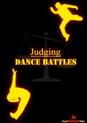 Judging Dance Battles by Maliy, Daniel Magnum