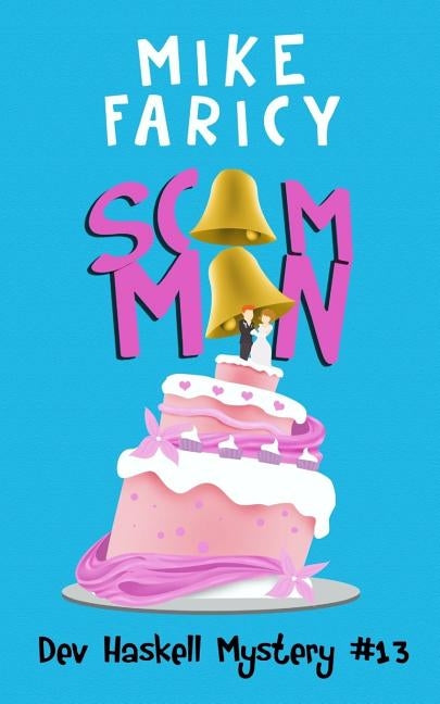 Scam Man by Faricy, Mike