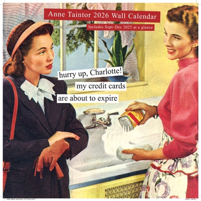 Anne Taintor 2026 Wall Calendar by Taintor, Anne