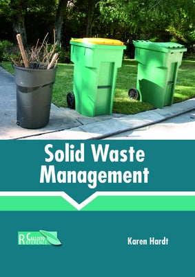 Solid Waste Management by Hardt, Karen